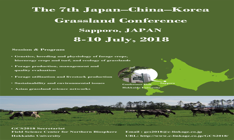第七届中-日-韩国际草地会议（The 7th Japan_China_Korea Grassland Conference）将 于2018年7月8日至10日在日本札幌举行
